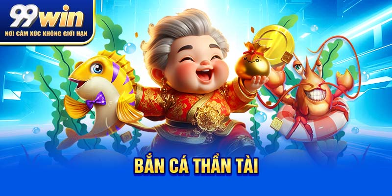 Bắn Cá Thần Tài - Cách Chơi Trúng Lớn Cho Người Mới 2025 4 bắn cá thần tài