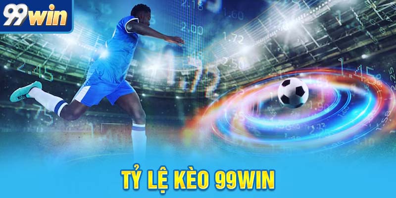 Tỷ Lệ Kèo 99win: Không Phải Dân Chơi Nào Cũng Biết Đọc Chuẩn 1 tỷ lệ kèo 99win